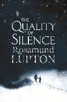 The Quality of Silence Lupton Rosamund