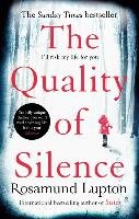 The Quality of Silence Lupton Rosamund