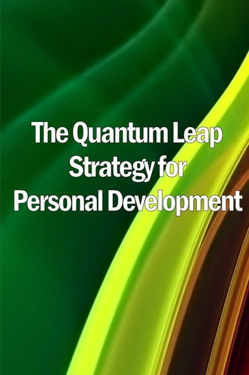 The Quantum Leap Strategy for Personal Development - W opisie | Książka ...