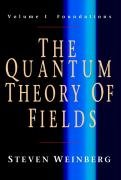 The Quantum Theory of Fields 1 Weinberg Steven