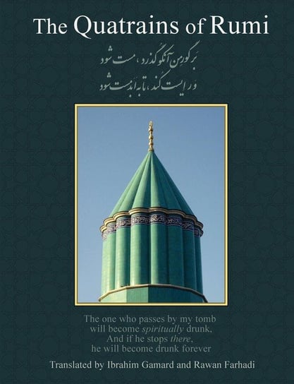 The Quatrains of Rumi Jalal Al-Din Rumi