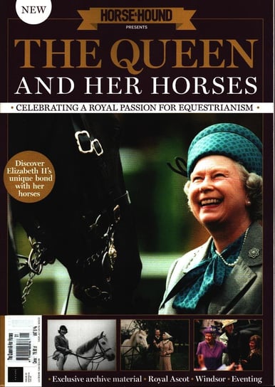 The Queen and Her Horses Bookazine [GB] EuroPress Polska Sp. z o.o.