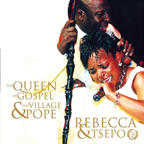 The Queen Of Gospel Rebecca and Tsepo