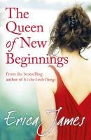 The Queen of New Beginnings James Erica