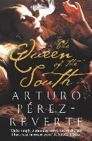 The Queen of the South Perez-Reverte Arturo