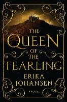 The Queen of the Tearling, Volume 1 Johansen Erika