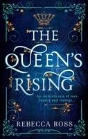 The Queen's Rising Ross Rebecca