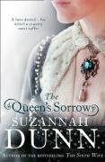 The Queen's Sorrow Dunn Suzannah