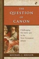 The Question of Canon Kruger Michael J.