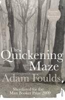 The Quickening Maze Foulds Adam