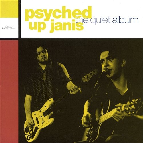 The Quiet Album Psyched Up Janis