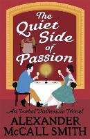 The Quiet Side of Passion McCall Smith Alexander