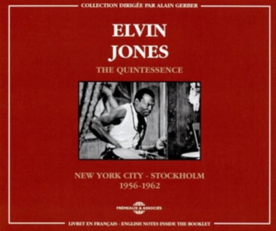 The Quintessence (New York City - Stockholm 1956-1962) Jones Elvin