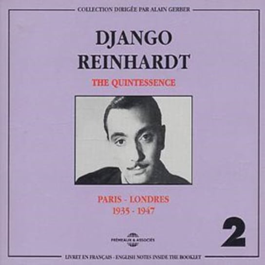 The Quintessence (Paris - Londers 1935-1947) Reinhardt Django
