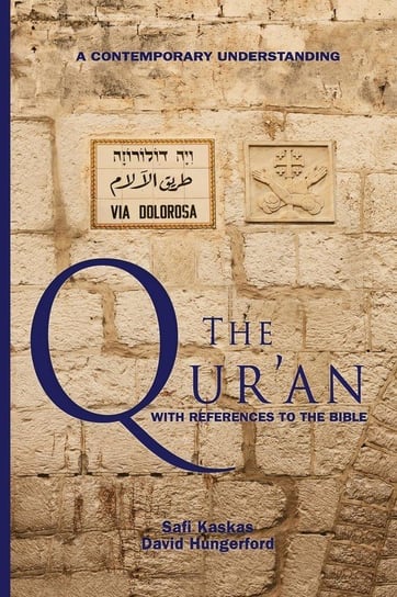 The Qur'an - with References to the Bible Kaskas Safi