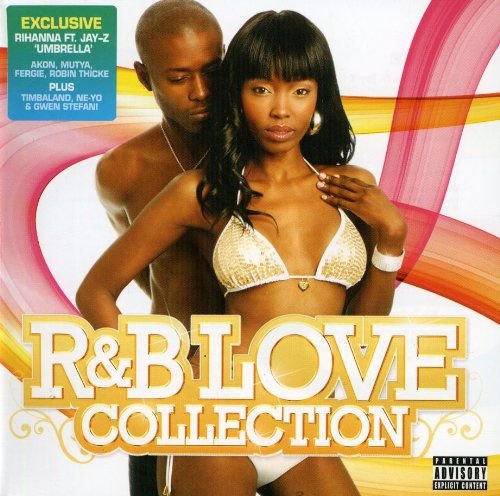 The r&b Love Collection 2007 Various Artists