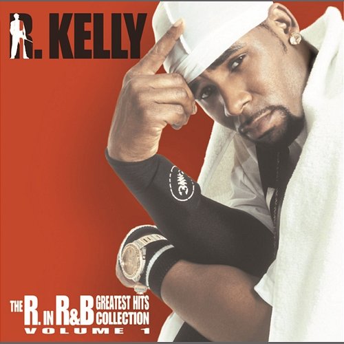 The R. In R&B Collection: Volume 1 R.Kelly