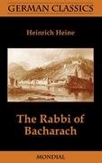 The Rabbi of Bacharach (German Classics) Heine Heinrich