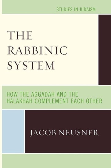 The Rabbinic System Neusner Jacob