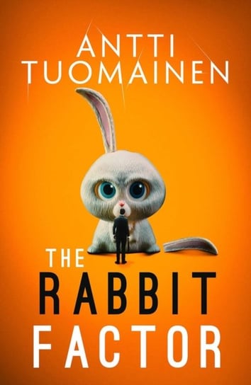 The Rabbit Factor Tuomainen Antti