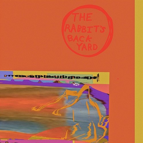 The Rabbit's Back Yard Maybe_Grady