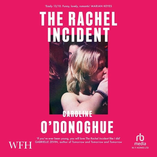 The Rachel Incident O'Donoghue Caroline