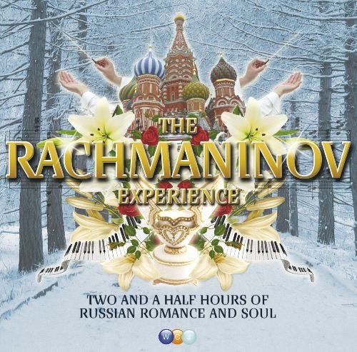 The Rachmaninov Experience Various Artists