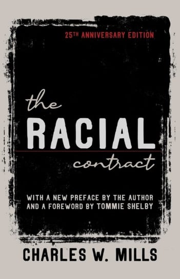 The Racial Contract Charles W. Mills