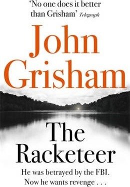 The Racketeer Grisham John