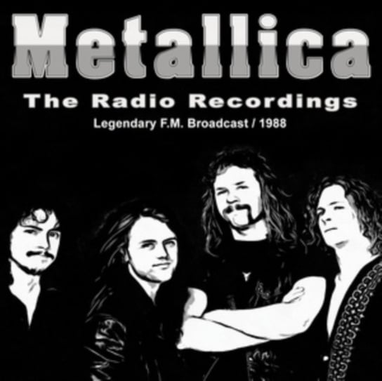 The Radio Recordings Metallica