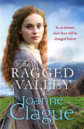 The Ragged Valley: A page-turning and inspiring Sheffield saga Joanne Clague