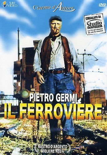 The Railroad Man (Czerwony sygnał) Germi Pietro