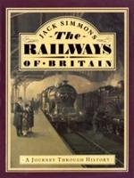The Railways of Britain Simmons Jack