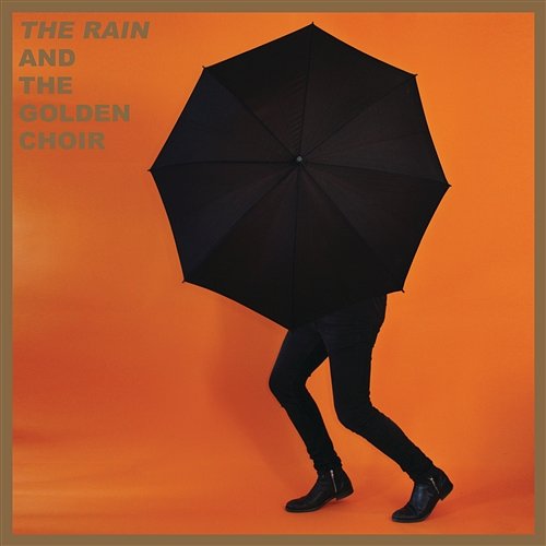 The Rain And The Golden Choir