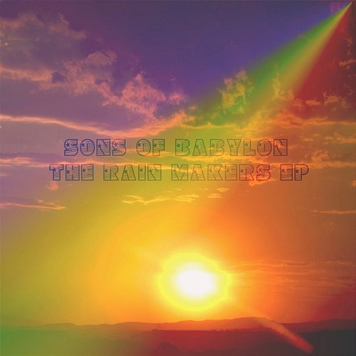 The Rain Makers Sons of Babylon