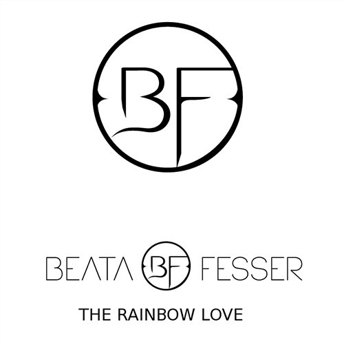The Rainbow Love Beata Fesser