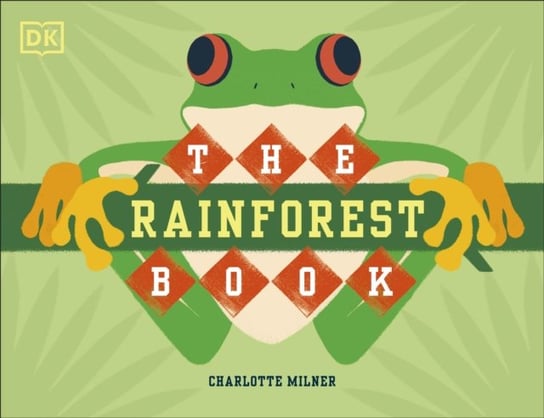 The Rainforest Book Milner Charlotte