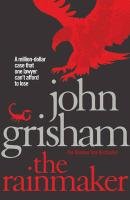 The Rainmaker Grisham John