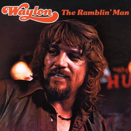 The Ramblin' Man Waylon Jennings
