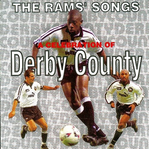 The Rams' Songs Robert Lindsay and the Pride Park Posse