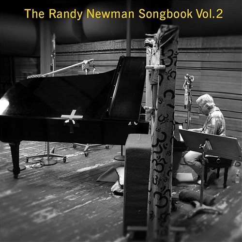The Randy Newman Songbook Vol. 2 Randy Newman