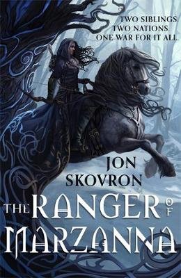 The Ranger of Marzanna Jon Skovron