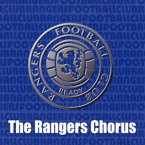 The Rangers Chorus Various Artists