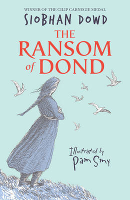 The Ransom of Dond Dowd Siobhan