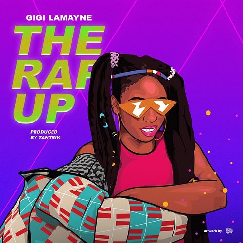 The Rap Up (2019) Gigi Lamayne