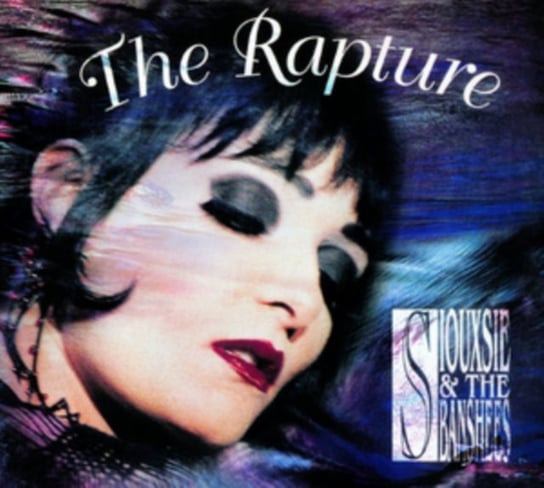The Rapture (Remastered) Siouxsie and the Banshees