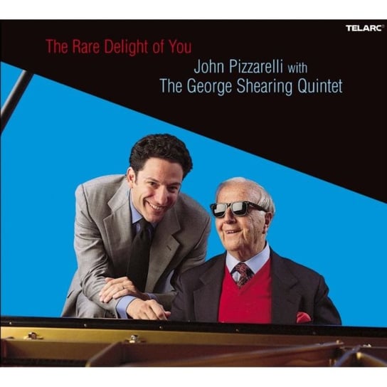 The Rare Delight Of You Pizzarelli John, The George Shearing Quintet