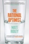 The Rational Optimist Ridley Matt