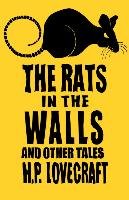 The Rats in the Walls and Other Stories Lovecraft Howard Phillips