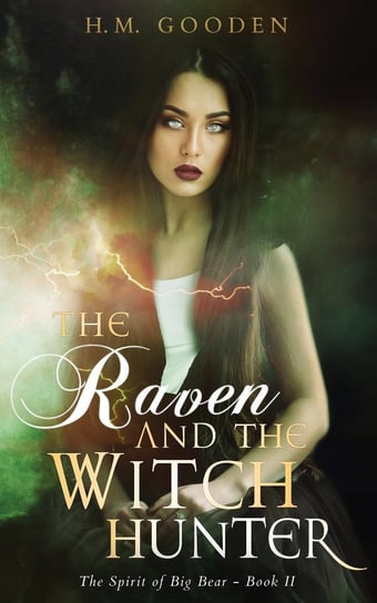 The Raven and the Witch Hunter - ebook epub H.M. Gooden